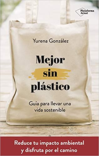 7 libros que cambiarán tu vida - vivir natural y eco consciente